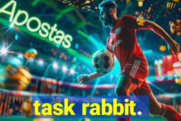 task rabbit.